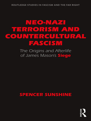 cover image of Neo-Nazi Terrorism and Countercultural Fascism
